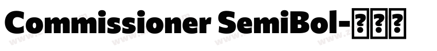 Commissioner SemiBol字体转换 Commissioner SemiBol字体转换